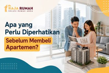 Yang Perlu Diperhatikan Sebelum Membeli Apartemen